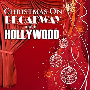 Christmas on Broadway and in Hollywood