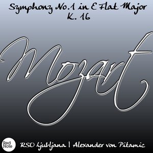 Mozart: Symphony No.1 in E Flat Major K. 16