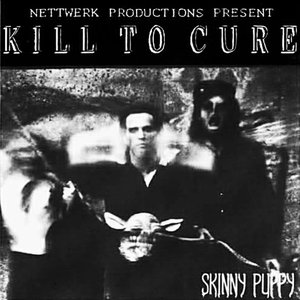 Kill to Cure