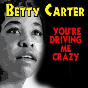 Betty Carter - You