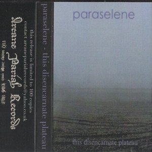 This Disencarnate Plateau