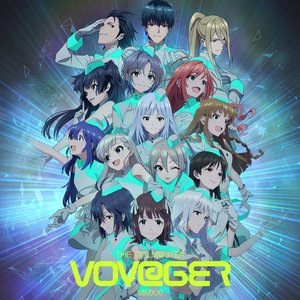 THE IDOLM@STERシリーズ イメージソング2021 「VOY@GER」