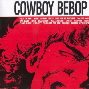Steve Conte - Cowboy Bebop OST 1 - Zortam Music