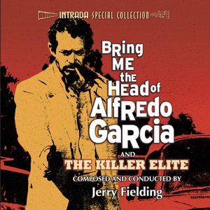 Bring Me the Head of Alfredo Garcia