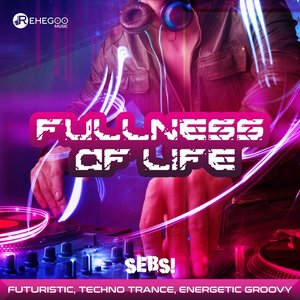 Fullness Of Life