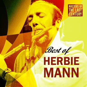 Masters Of The Last Century: Best of Herbie Mann