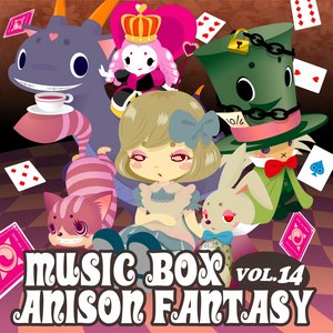 Music Box Anison Fantasy, Vol. 14