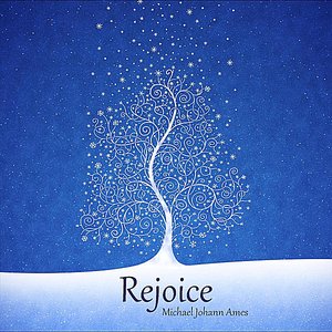 Rejoice