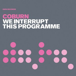 We Interrupt This Programme (Remixes)