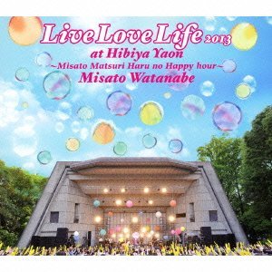 Live Love Life 2013 at 日比谷野音 ～美里祭り 春のハッピーアワー～