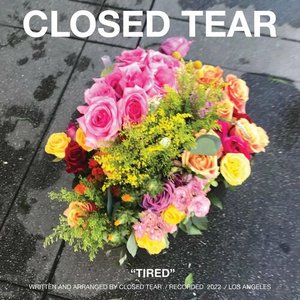 Tired - Single