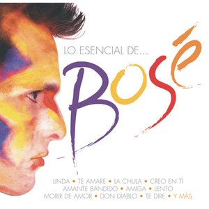 Image for 'Lo Esencial de Miguel Bose'