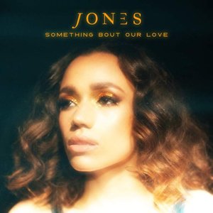 Something Bout Our Love - Single