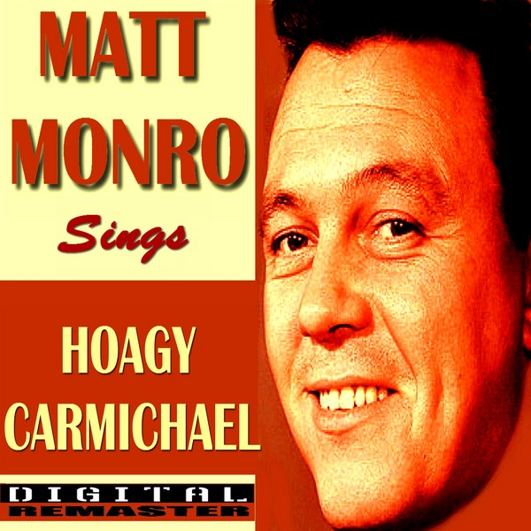 Matt Monro Sings Hoagy Carmichael cover