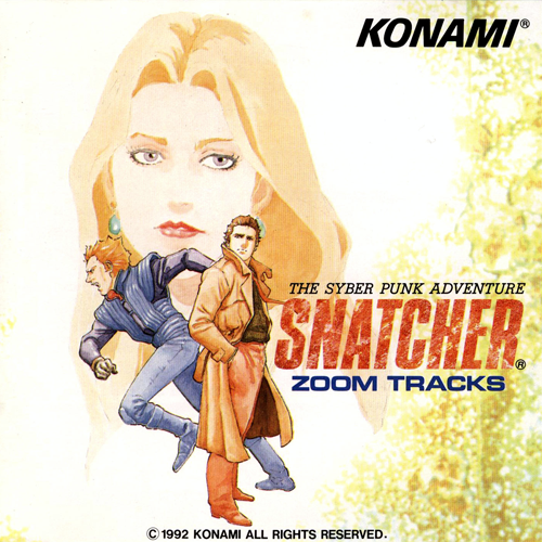 THE SYBER PUNK ADVENTURE SNATCHER -ZOOM TRACKS- cover