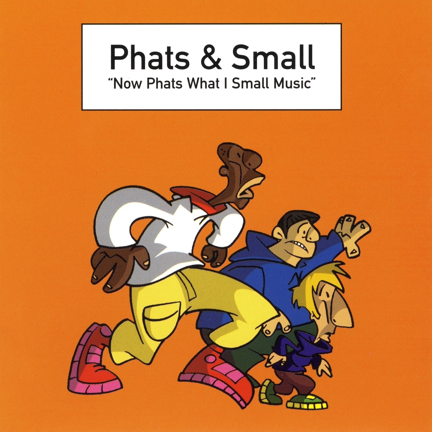 Now Phats What I Small Music cover