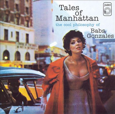 Tales of Manhattan: The Cool Philosophy of Babs Gonzales cover