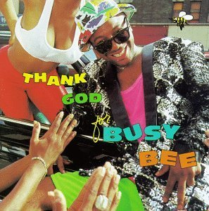 Thank God for Busy Bee cover