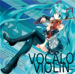 VOCALO VIOLIN cover
