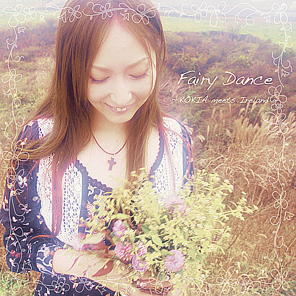 Fairy Dance ~KOKIA meets Ireland~ cover
