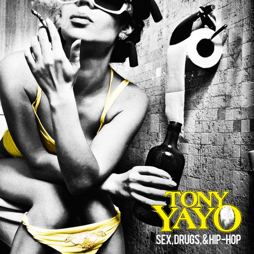 Sex, Drugs & Hip-Hop cover