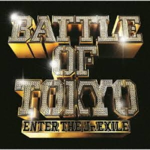 BATTLE OF TOKYO ～ENTER THE Jr.EXILE～