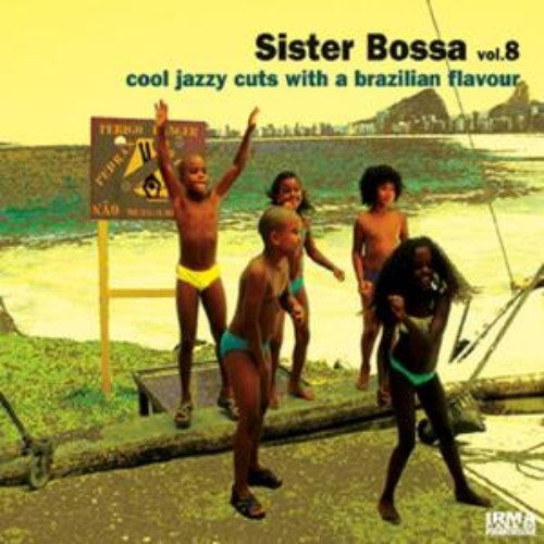 Sister Bossa 8