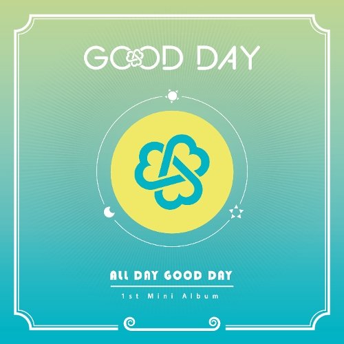 ALL DAY GOOD DAY