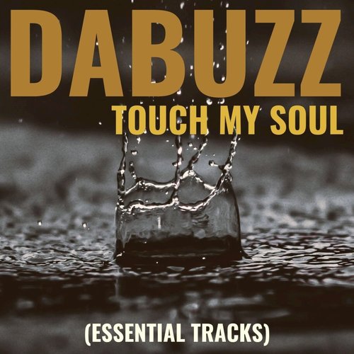 Touch My Soul (Essential Tracks)