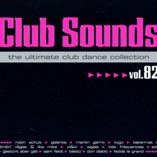 Club Sounds, Vol. 82