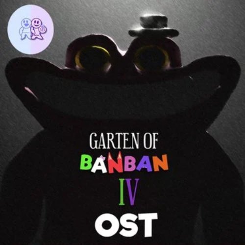 Garten of Banban 4 (Original Game Soundtrack)