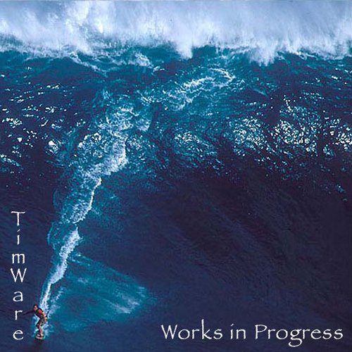 Works in Progress