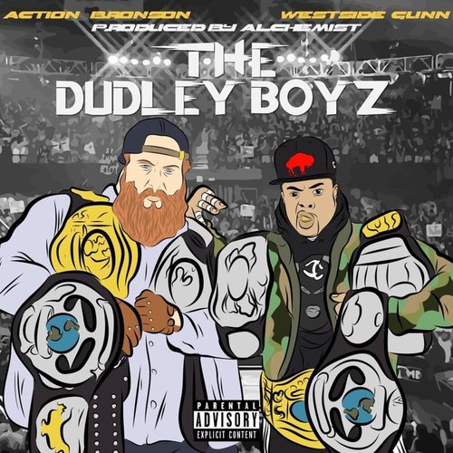 Dudley Boyz (feat. Action Bronson) - Single