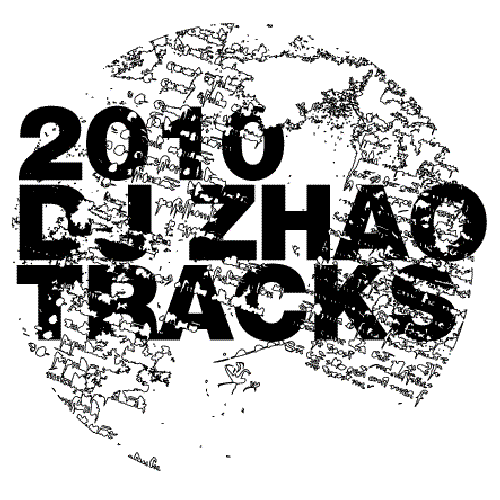 DJ Zhao 2010