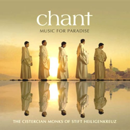 Chant: Music for Paradise