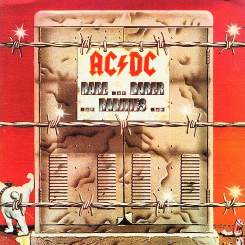 ★超レア盤AC/DC RARE, RARER, RARITIES 限定版CD Rare, Rarer, Rarities — AC/DC | Last.fm
