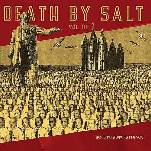 Death By Salt III: Songs Of Everlasting Joy