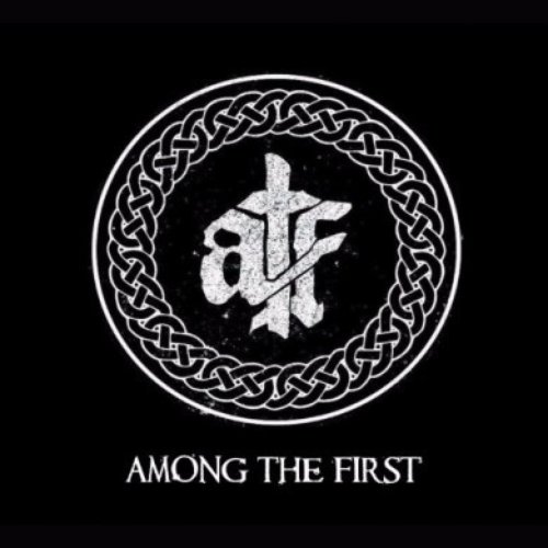 Among the First