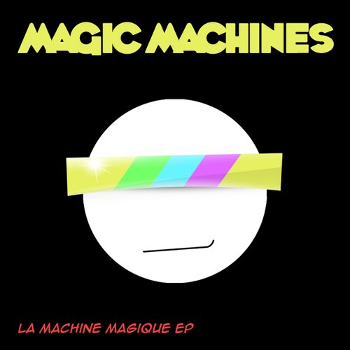 La Machine Magique EP
