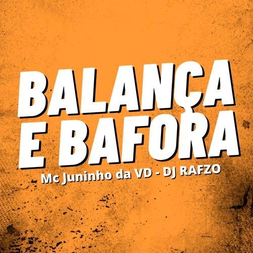 BALANÇA E BAFORA