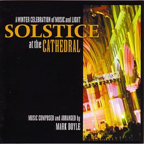 Solstice At The Cathedral