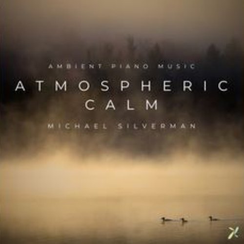 Atmospheric Calm: Ambient Piano Music