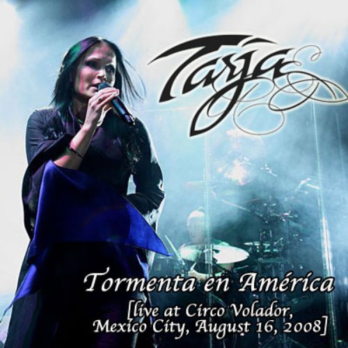 Tormenta en América [live at Circo Volador, Mexico City, August 16, 2008]