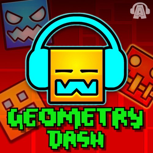 Geometry Dash (A_A_RonHD Mix)