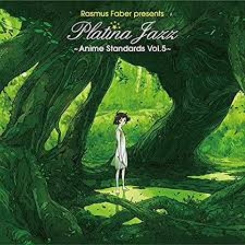 Platina Jazz - Anime Standards Vol.5 -