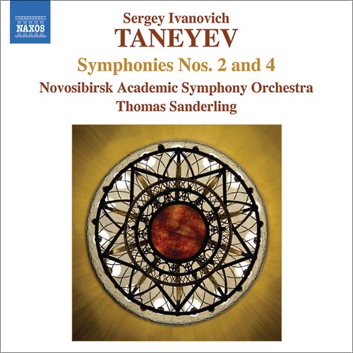 Taneyev: Symphonies Nos. 2 and 4