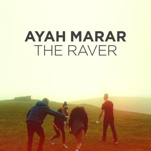 The Raver (Remixes)
