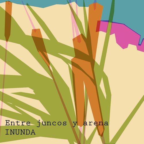 Entre Juncos Y Arena