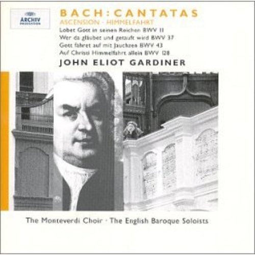 Bach, J.S.: Whitsun Cantatas BWV 172, 59, 74 & 34