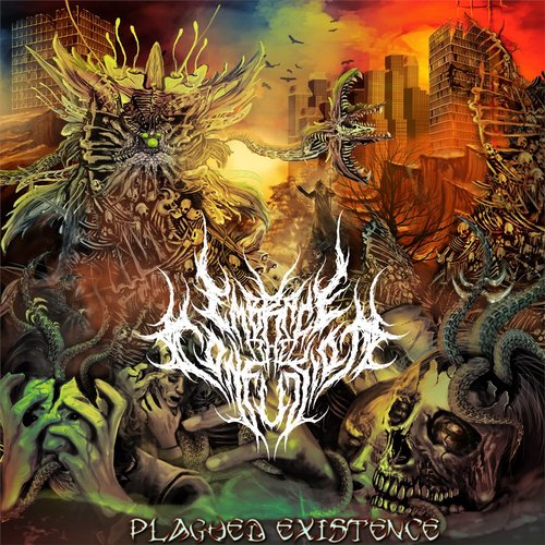 Plagued Existence